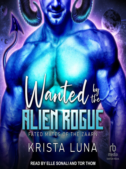 Title details for Wanted by the Alien Rogue by Krista Luna - Available